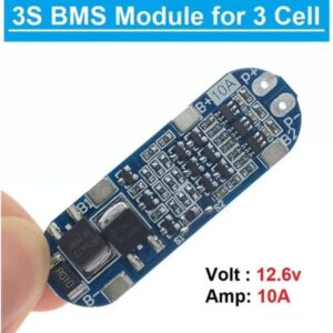3S 10A BMS Module for 18650 Battery over-charge, over-discharge, short circuit protection