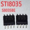 S8035BE STI8035BE SOP-8 Original High Frequency Power Supply IC